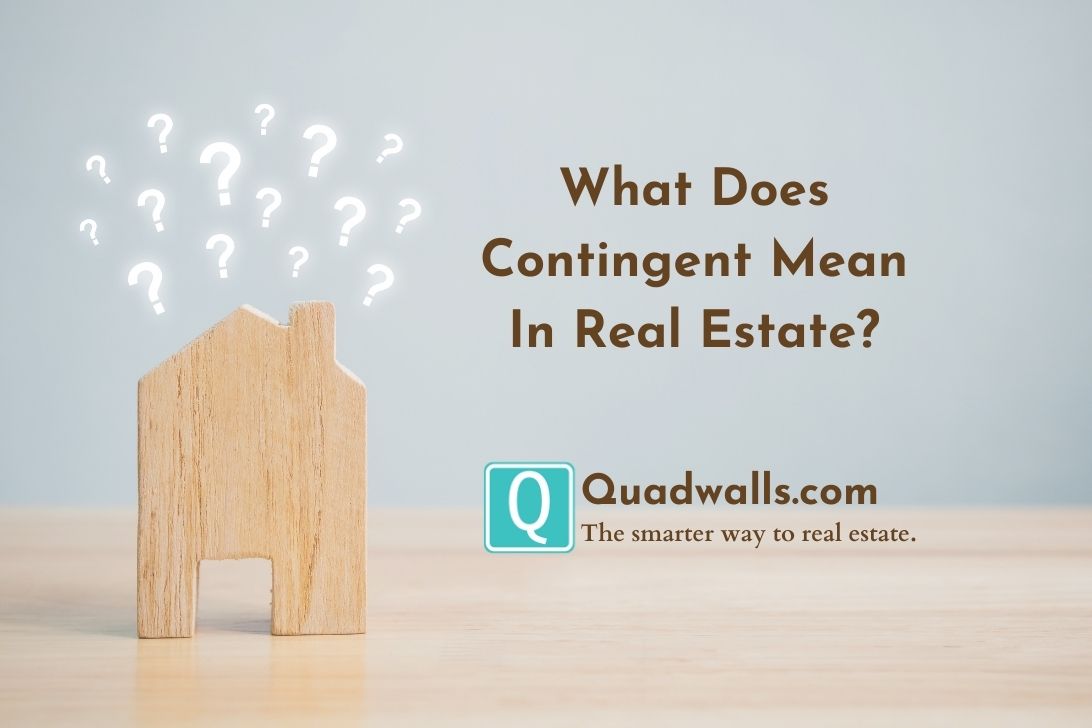 what does it mean when a house is contingent