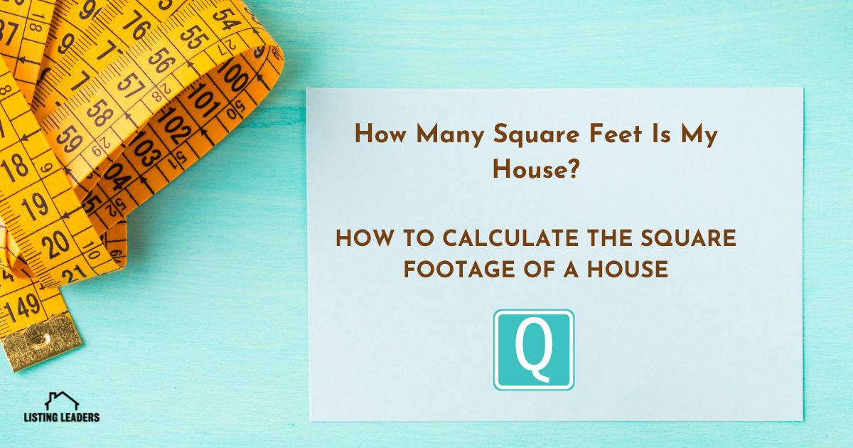 how-many-square-feet-is-my-house-how-to-calculate-the-square-footage