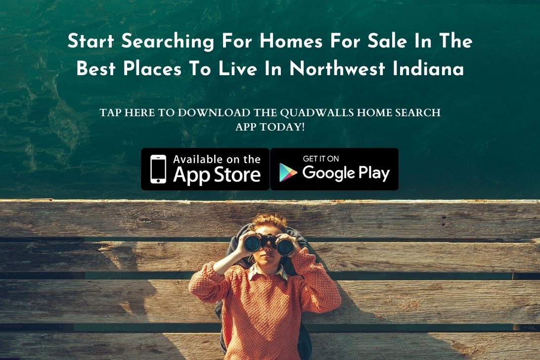 Homebuyers can search for homes for sale in Northwest Indiana using the Quadwalls App