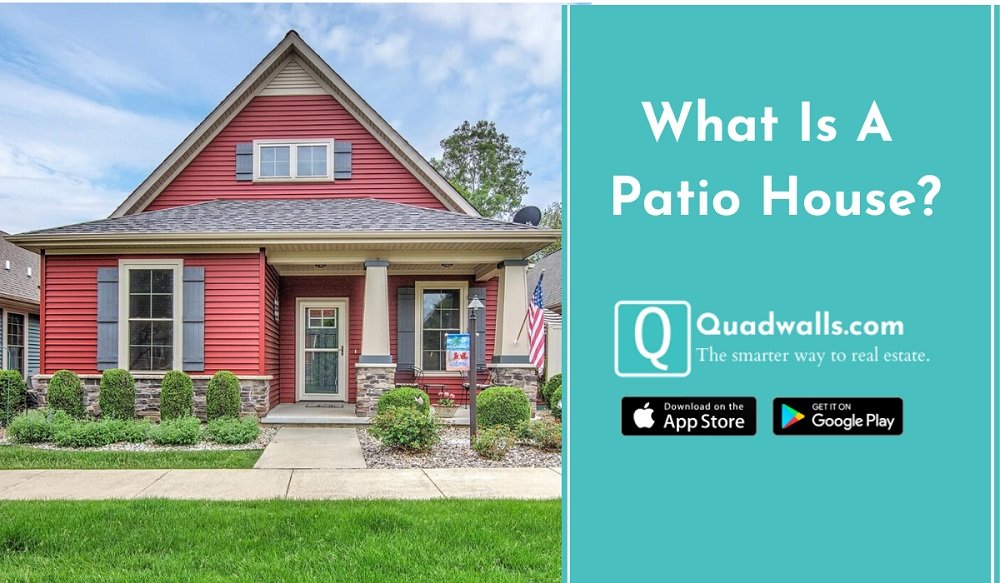 What Is A Patio House? Quadwalls