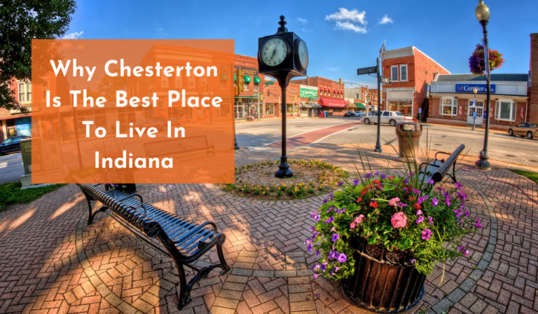 Chesterton Indiana is one of the best places to live in Indiana
