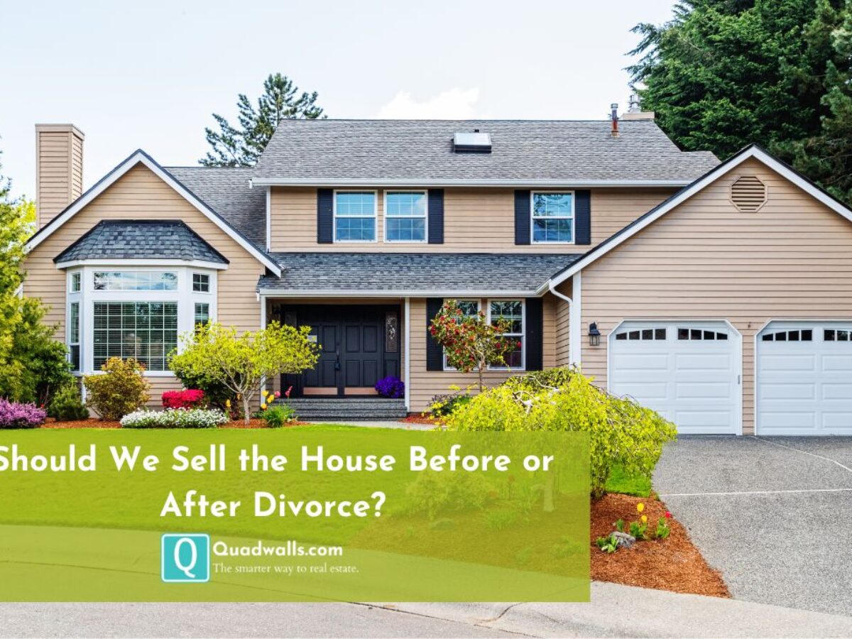 Selling A Home During Divorce