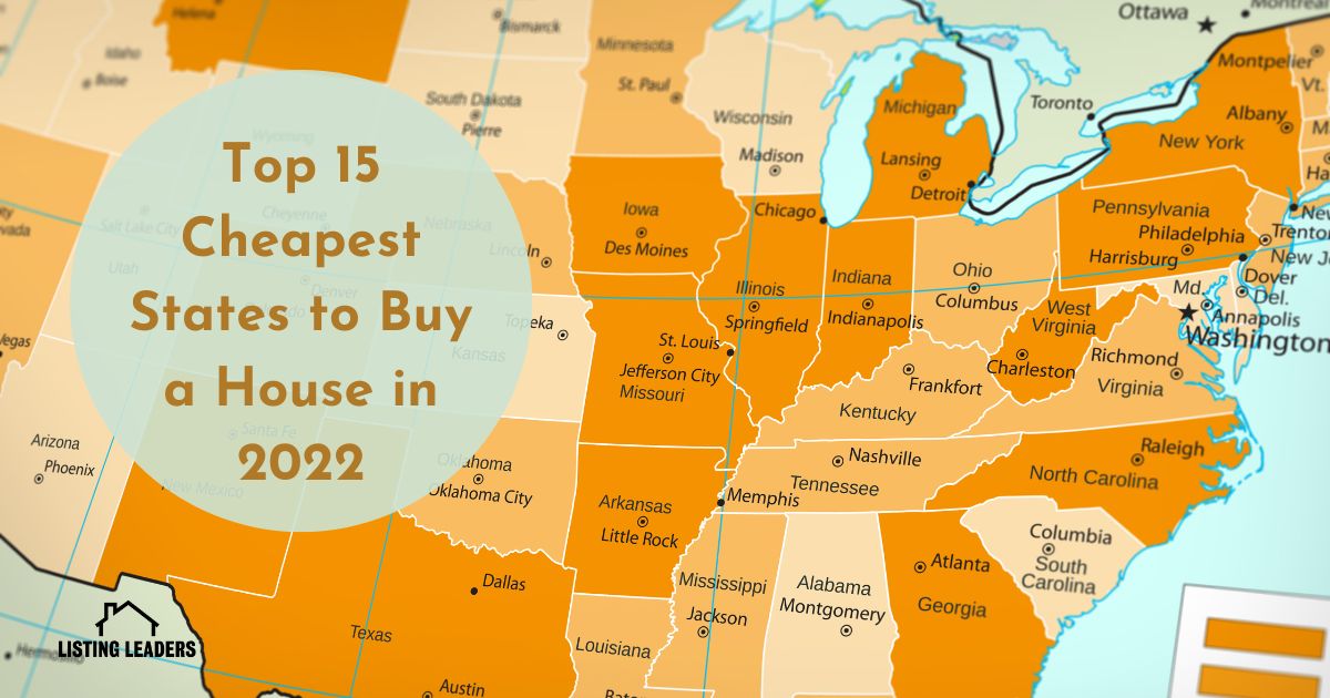 Top 15 Cheapest States to Buy a House in 2023 Quadwalls