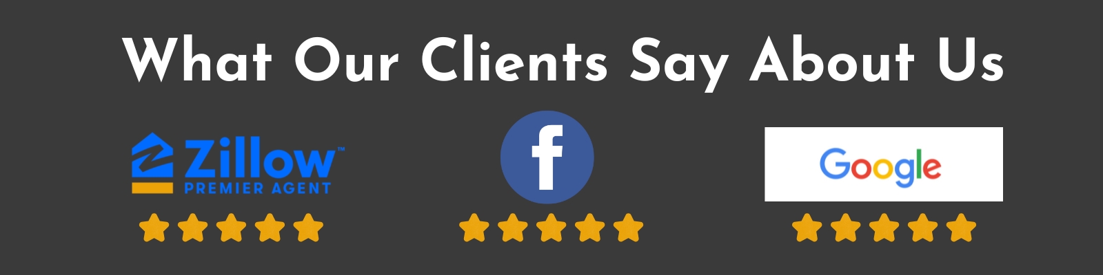 The Quadwalls Real Estate Team has a 5-star performance average based on reviews left by past clients at Zillow, Google, and Facebook