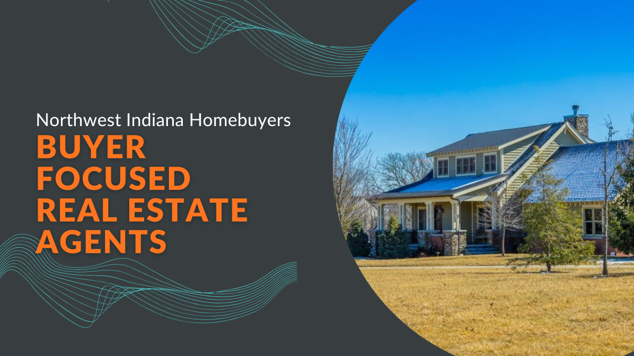 Buyer agent commission explained for Northwest Indiana homebuyers