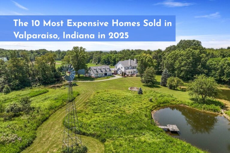 Collage of the most expensive homes sold in Valparaiso, Indiana in 2025.
