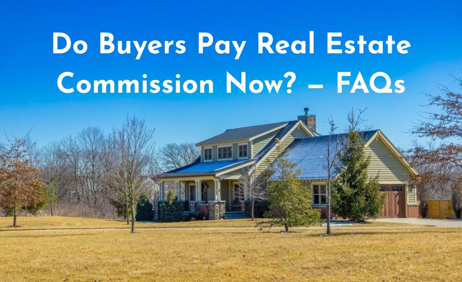 FAQs explaining whether buyers pay real estate commission in Indiana