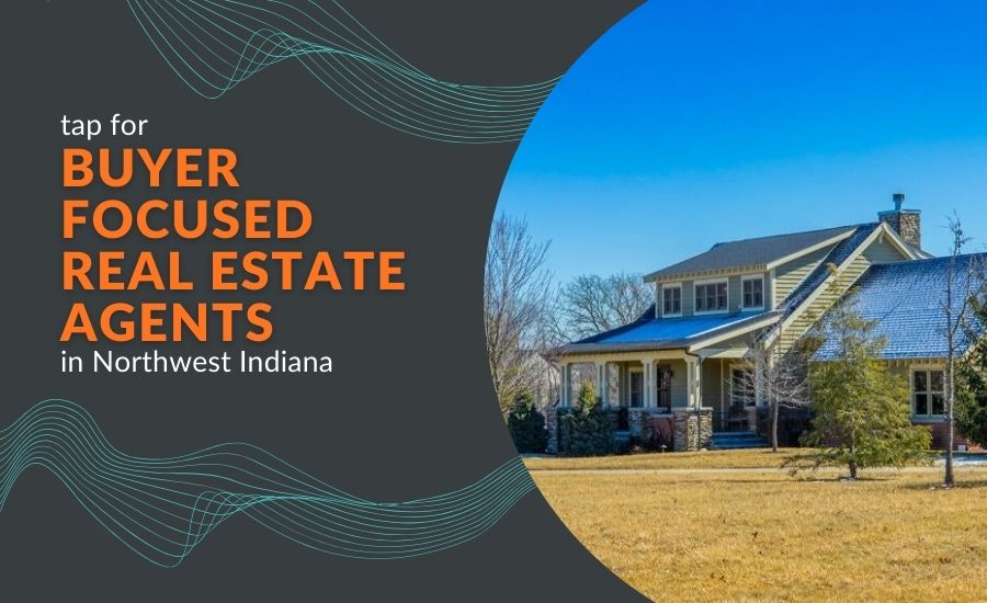 Buyer agent services helping Northwest Indiana homebuyers navigate the buying process with confidence and expert representation